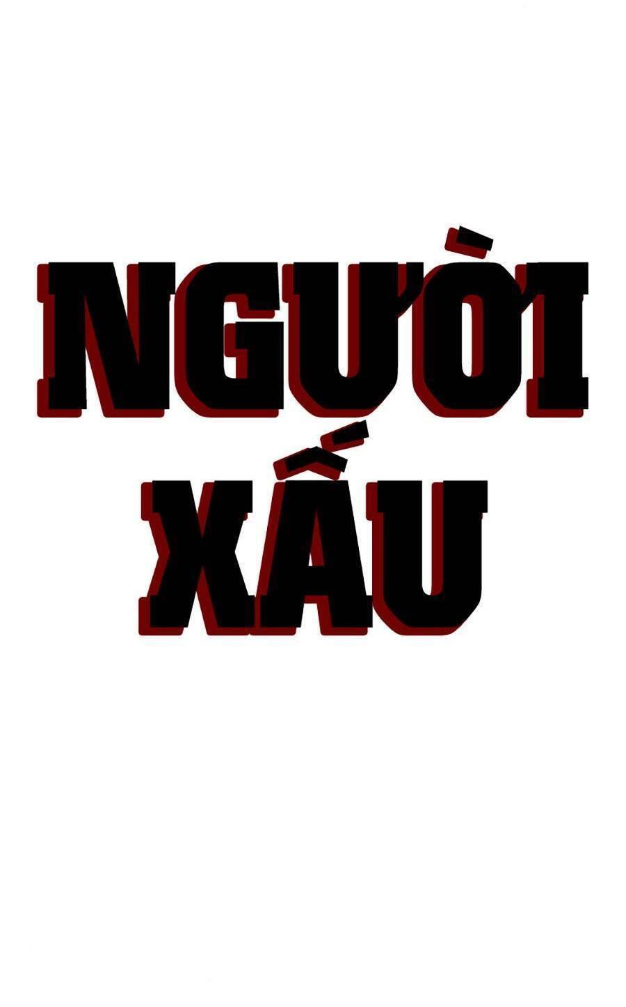 Người Xấu Chapter 158 - 7