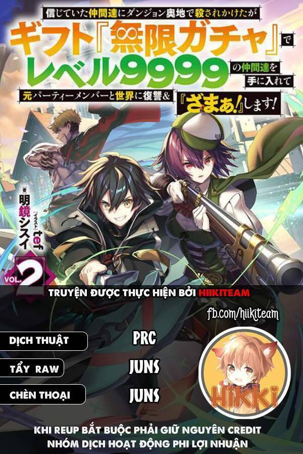 Bị Phản Bội Bởi Đồng Đội Và Sở Hữu [Gacha Không Giới Hạn] Lv.9999 Chapter 69 - 1