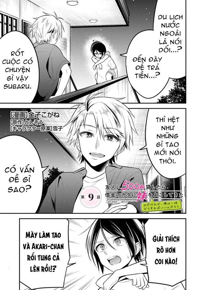 Yuujin Ni 500 Yen Kashitara Shakkin No Kata Ni Imouto Wo Yokoshitekita No Dakeredo, Ore Wa Ittai Dou Chapter 9 - 2