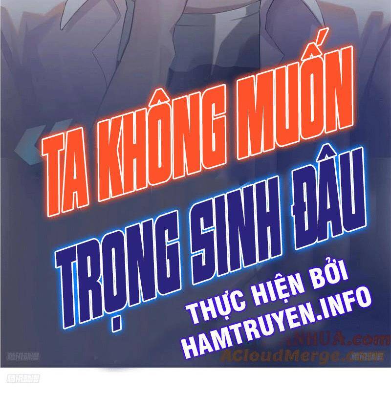 Ta Không Muốn Trùng Sinh Đâu Chapter 204 - 2