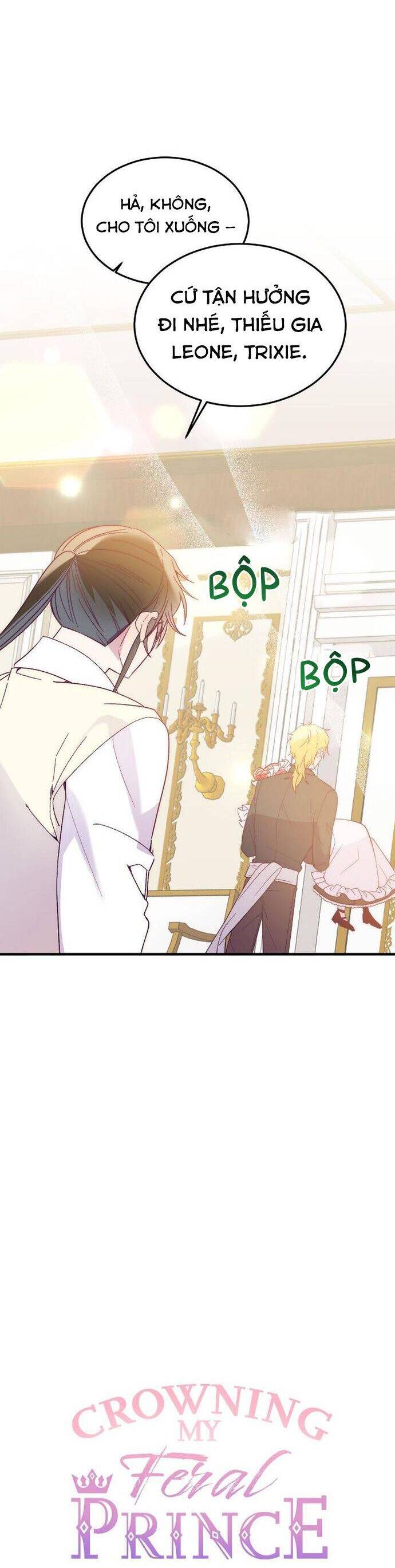 Cách Để Trao Vương Miện Cho Vị Hoàng Tử Hoang Dã Của Tôi. Chapter 36 - 22
