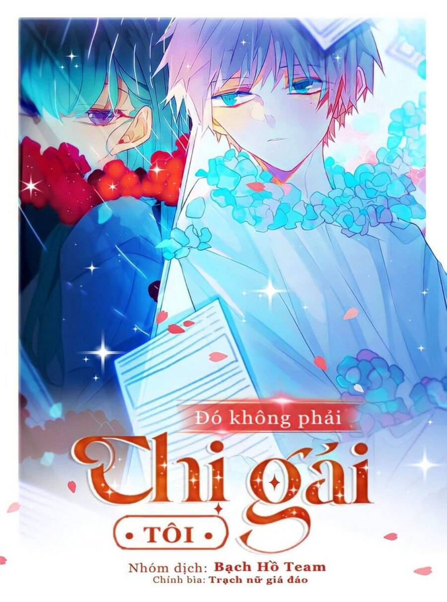 Đó Không Phải Chị Gái Tôi Chapter 55 - 3