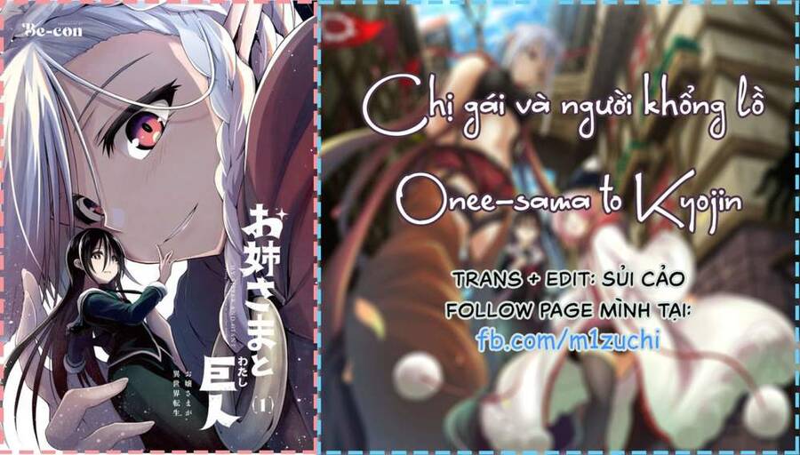 Chị Gái Tôi Và Người Khổng Lồ Chapter 9 - 42