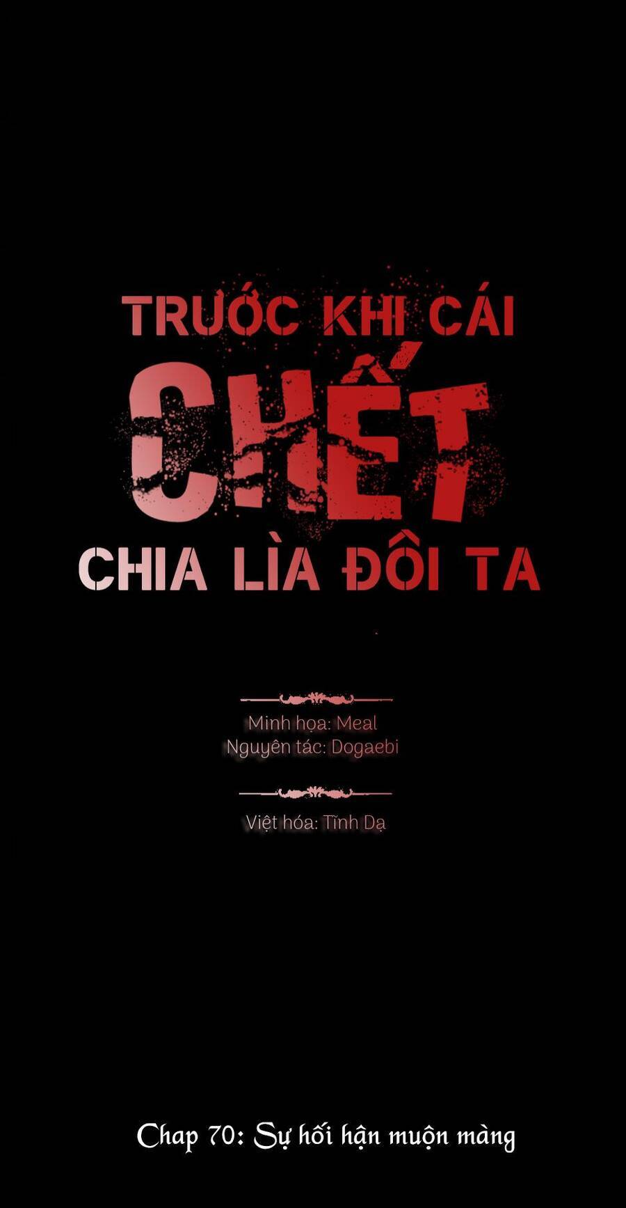 Trước Khi Cái Chết Chia Lìa Đôi Ta Chapter 70 - 3