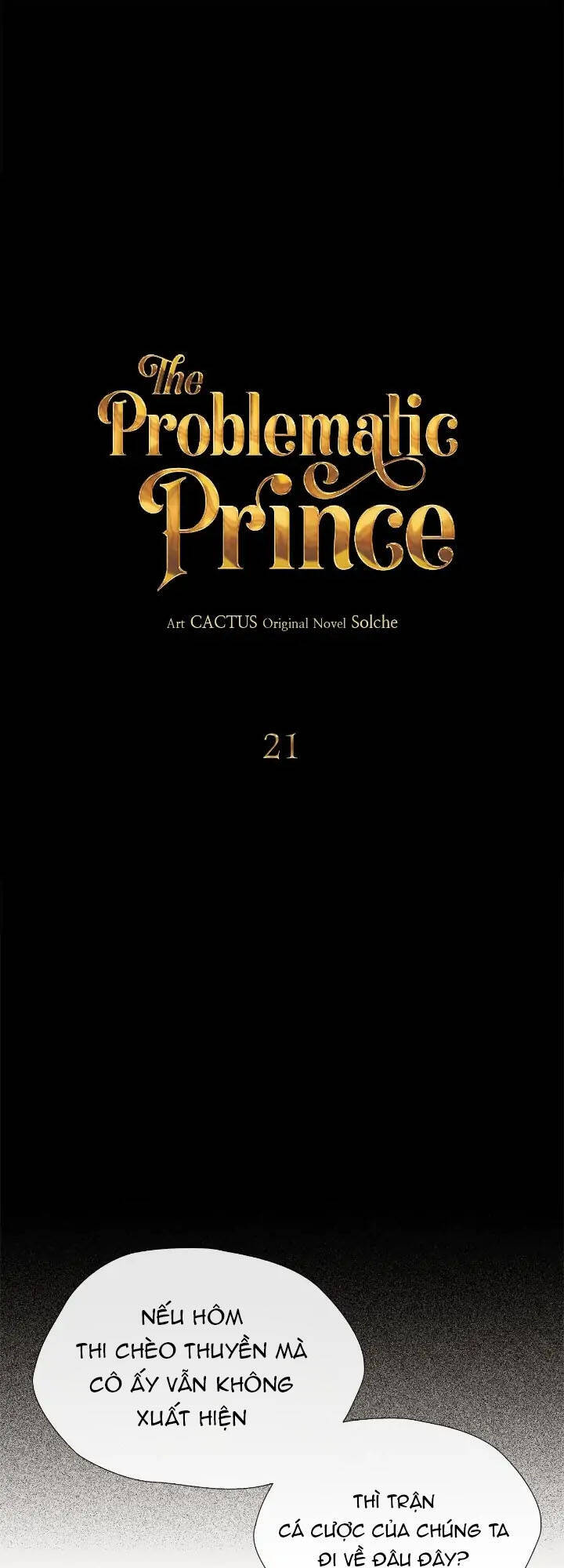 Chàng Hoàng Tử Này Có Vấn Đề Chapter 21.1 - 6