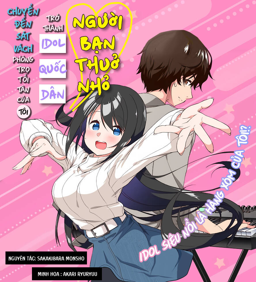 Hàng Xóm Tôi Là Idol Quốc Dân Chapter 3.1 - 1