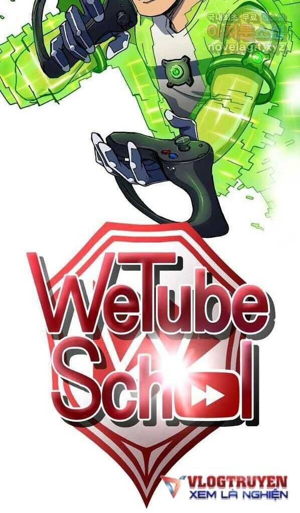 Trường Học Wetube Chapter 14 - 16