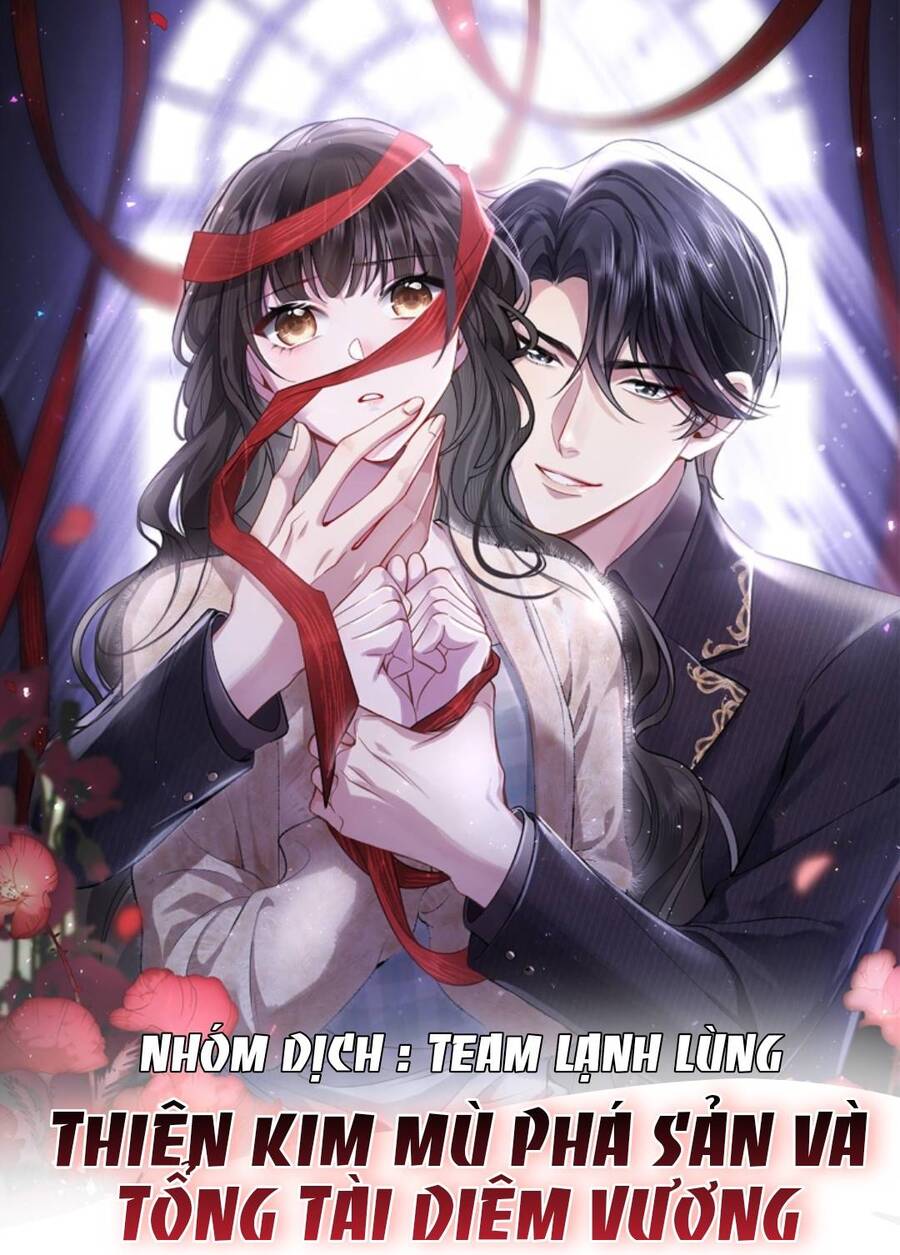 Thiên Kim Mù Phá Sản Và Tổng Tài Diêm Vương Chapter 2 - 3