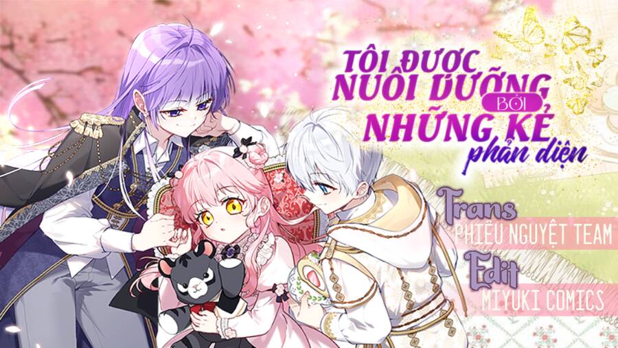 Tôi Đang Được Nuôi Dưỡng Bởi Những Kẻ Phản Diện Chapter 22 - 2