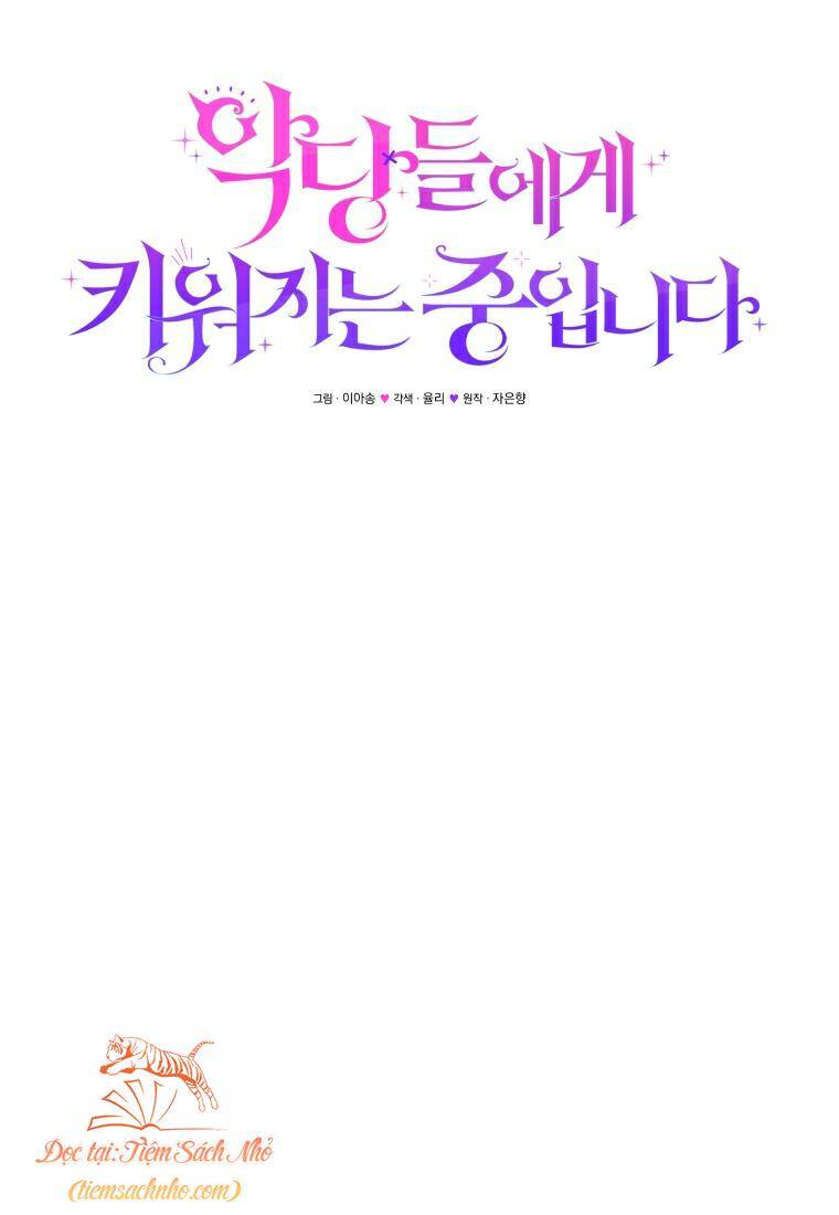 Tôi Đang Được Nuôi Dưỡng Bởi Những Kẻ Phản Diện Chapter 26 - 44