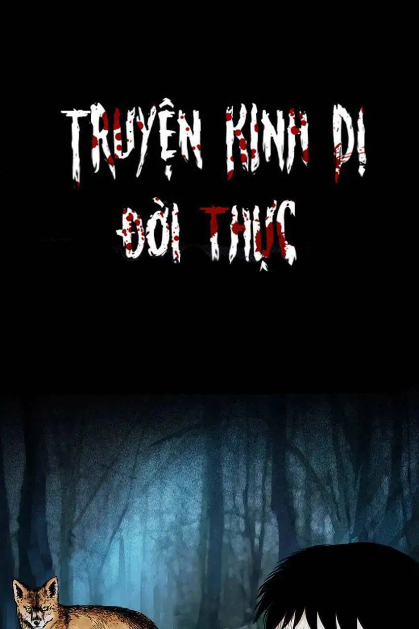 Truyện Kinh Dị Đời Thực Chapter 9 - 1