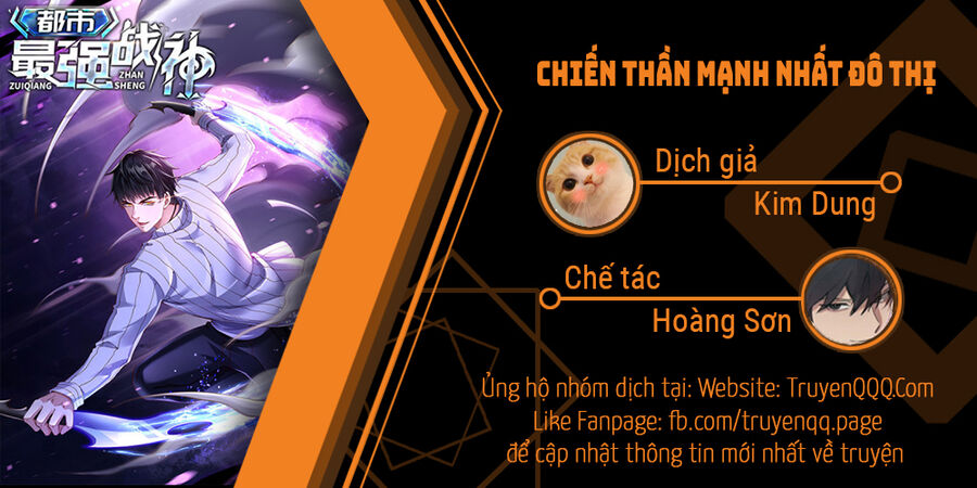 Chiến Thần Mạnh Nhất Đô Thị Chapter 0 - 1