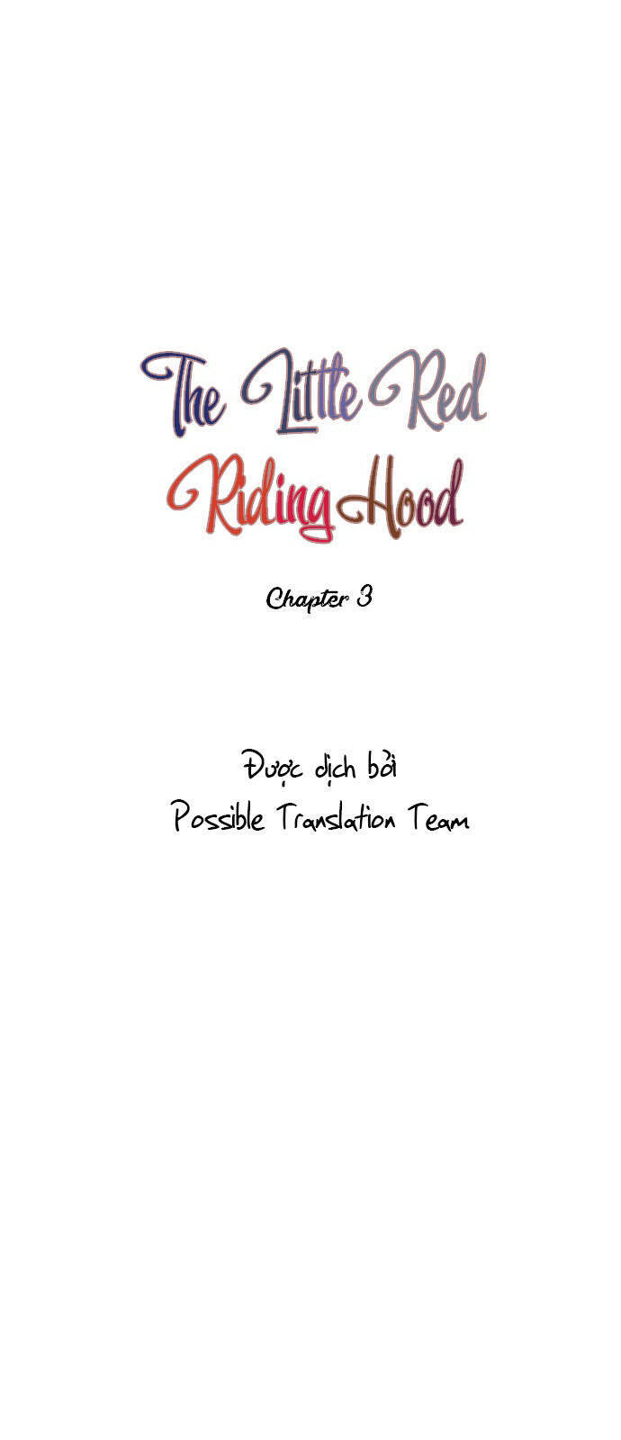 Nàng Chó Sói Và Chiếc Khăn Choàng Đỏ Chapter 3 - 9