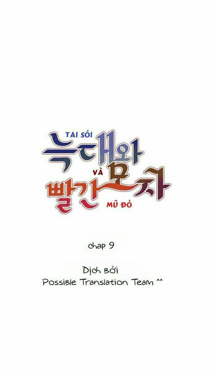 Nàng Chó Sói Và Chiếc Khăn Choàng Đỏ Chapter 9 - 10