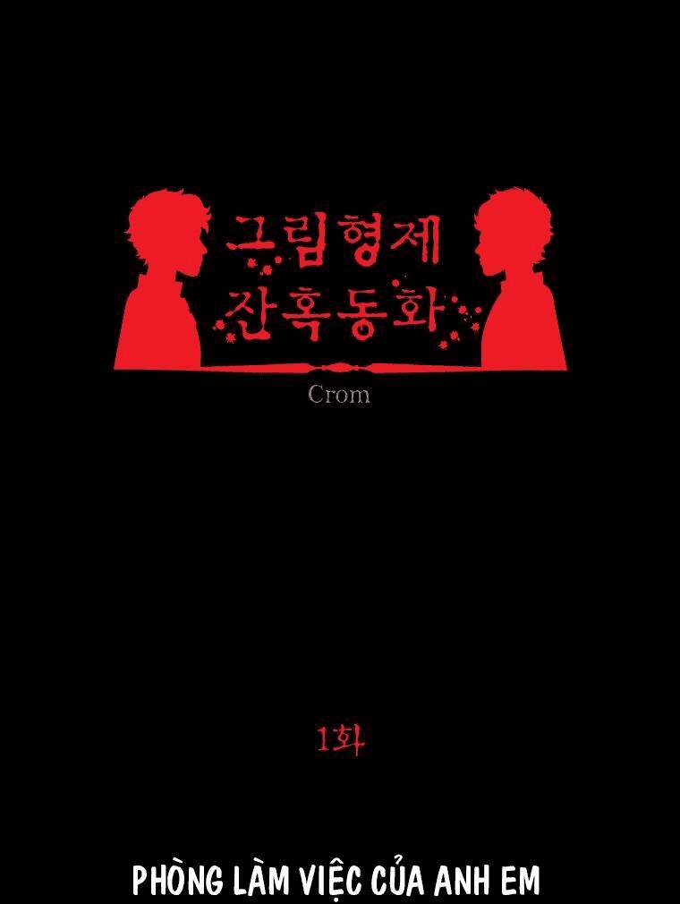 Chuyện Cổ Tích Kinh Dị Chapter 1 - 1