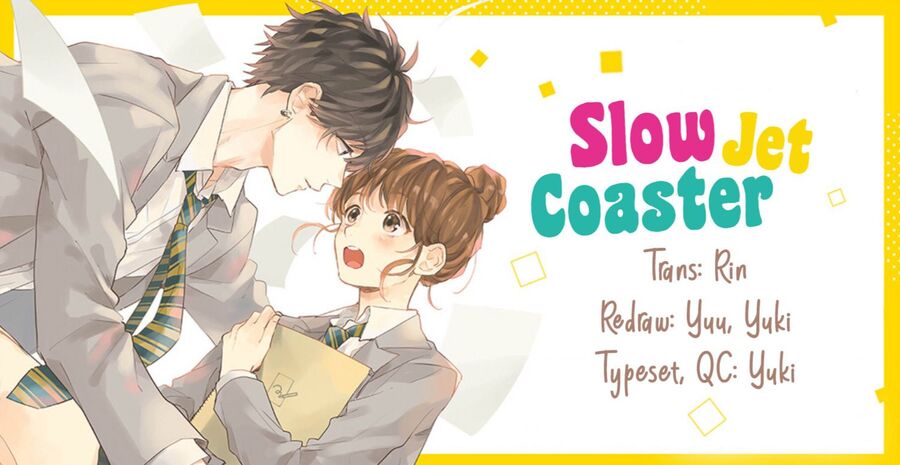 Slow Jet Coaster Chapter 12 - 1