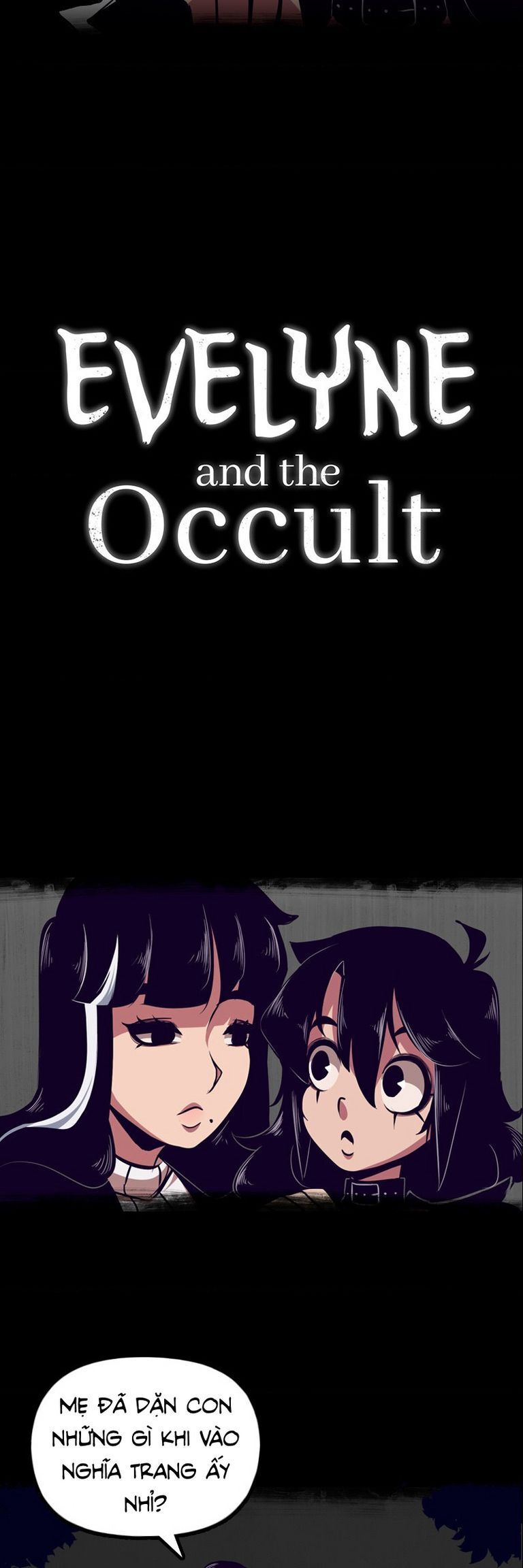Evelyne And The Occult Chapter 2 - 2