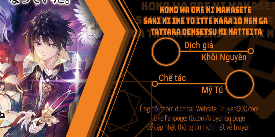 Koko Wa Ore Ni Makasete Saki Ni Ike To Itte Kara 10 Nen Ga Tattara Densetsu Ni Natteita Chapter 92 - 1