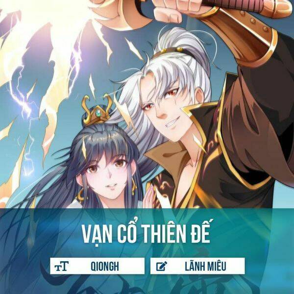 Vạn Cổ Thiên Đế Chapter 18 - 19