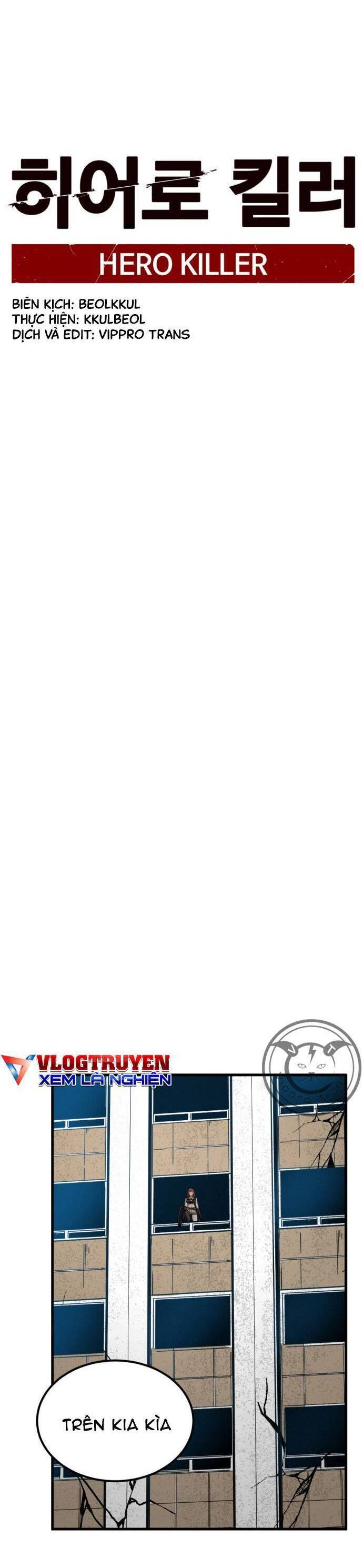 Kẻ Giết Anh Hùng Chapter 16 - 17